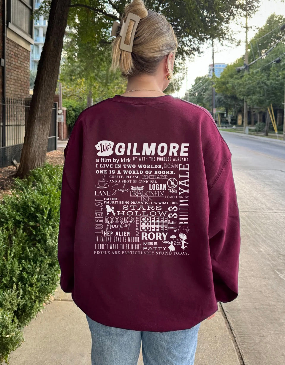 Gilmore Girl Quote Sweatshirt
