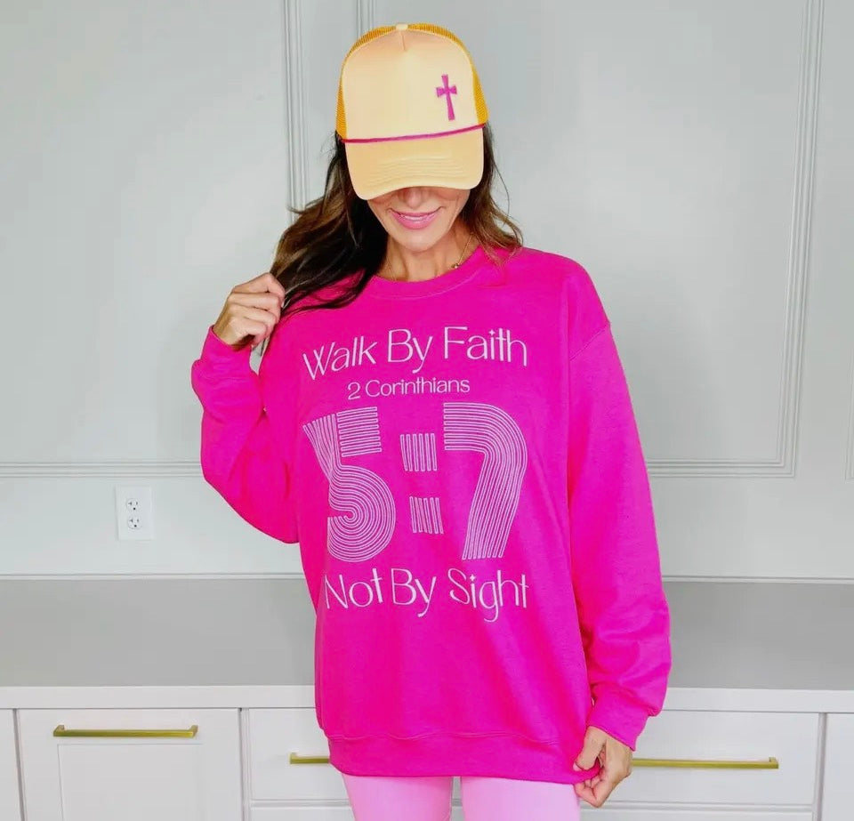 Walk by Faith Sweatshirt