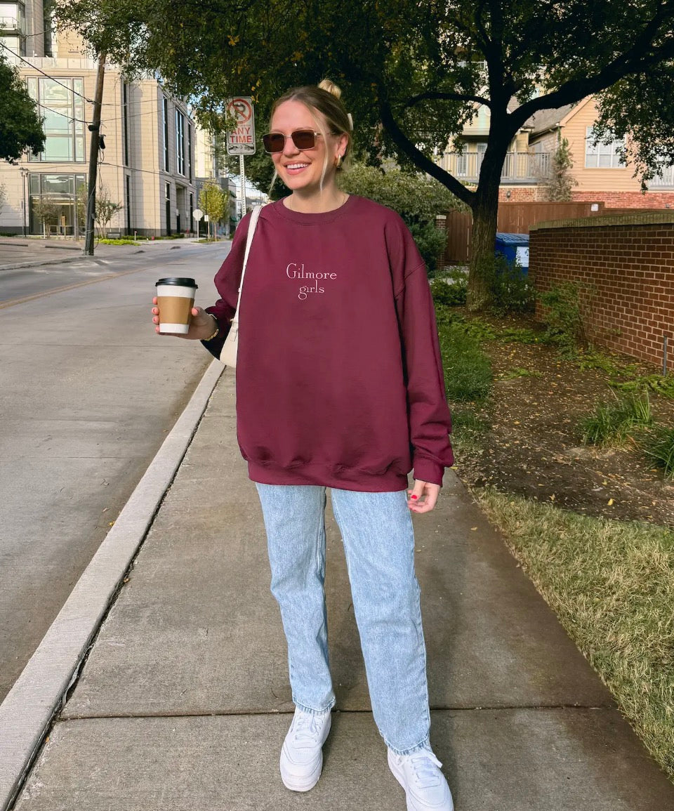 Gilmore Girl Quote Sweatshirt