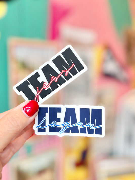Team Jess / Team Logan Sticker